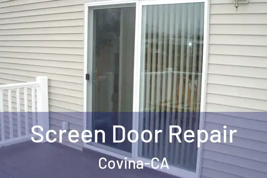  Screen Door Repair Covina-CA